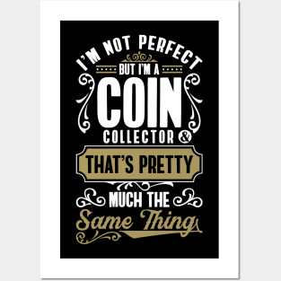 Coin Collection Coin Collecting Coin Collector Posters and Art